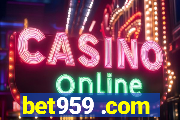 bet959 .com